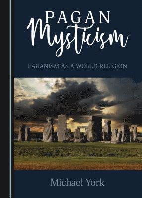 Michael York - Pagan Mysticism, Häftad