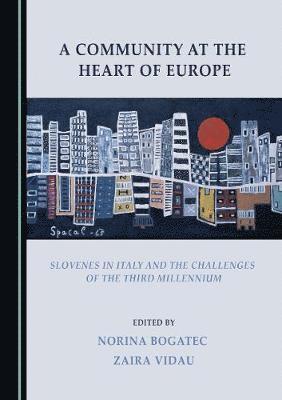 Zaira Vidau - Community at the Heart of Europe, Inbunden