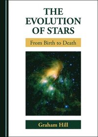 bokomslag The Evolution of Stars