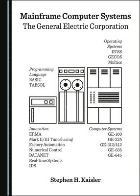 Stephen H. Kaisler - Mainframe Computer Systems, Inbunden. Tillgänglighet: Tillfälligt slut