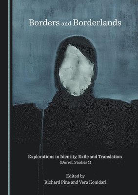 Vera Konidari, Richard Pine, Vera Konidari - Borders and Borderlands, Inbunden. Tillgänglighet: Lägg i varukorg