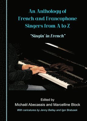Marcelline Block, Michaël Abecassis, Marcelline Block - Anthology of French and Francophone Singers from A to Z, Häftad