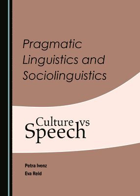 Pragmatic Linguistics and Sociolinguistics 1