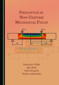 bokomslag Piezooptics in Non-Uniform Mechanical Fields