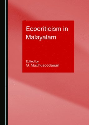 bokomslag Ecocriticism in Malayalam