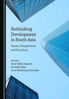 Rethinking Development in South Asia 1