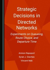 bokomslag Strategic Decisions in Directed Networks
