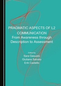 bokomslag Pragmatic Aspects of L2 Communication