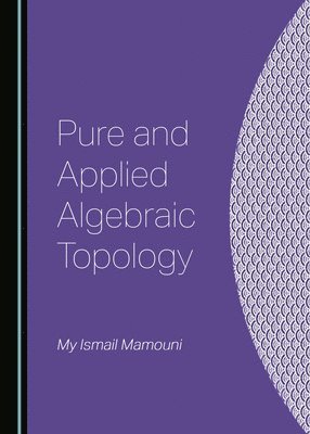 Pure and Applied Algebraic Topology 1