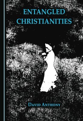 Entangled Christianities 1