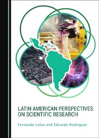 bokomslag Latin American Perspectives on Scientific Research