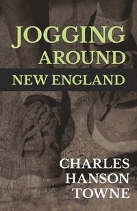 bokomslag Jogging Around New England