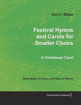 bokomslag Festival Hymns and Carols for Smaller Choirs