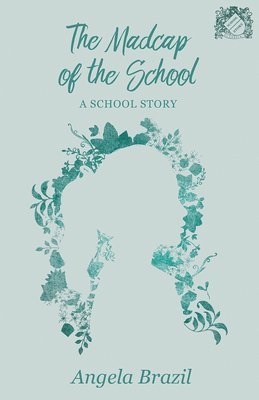 bokomslag Madcap of the School