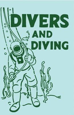 bokomslag Divers and Diving