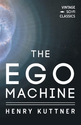 The Ego Machine 1