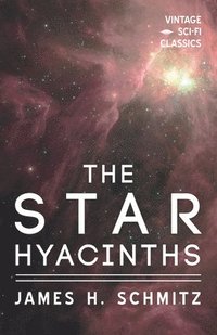 bokomslag The Star Hyacinths