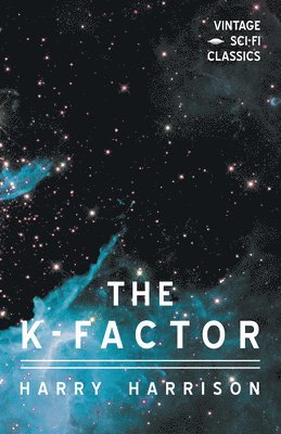 Harry Harrison - The K-Factor, Häftad