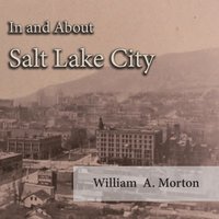 bokomslag In and About Salt Lake City