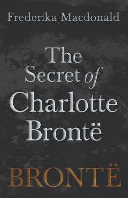 Secret of Charlotte Brontë