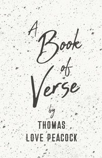 bokomslag Book of Verse by Thomas Love Peacock