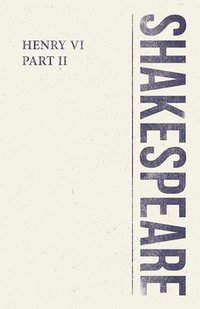 bokomslag Henry VI, Part II