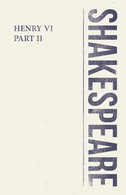 bokomslag Henry VI, Part II