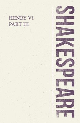 bokomslag Henry VI, Part III