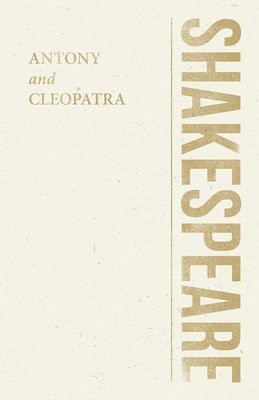 William Shakespeare - Antony and Cleopatra, Häftad