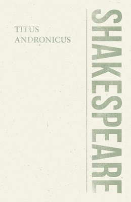 bokomslag Titus Andronicus