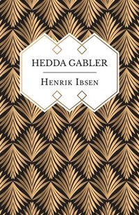 bokomslag Hedda Gabler