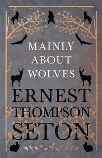 bokomslag Mainly About Wolves
