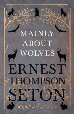 bokomslag Mainly About Wolves