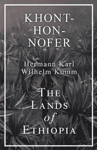 bokomslag Khont-Hon-Nofer - The Lands of Ethiopia