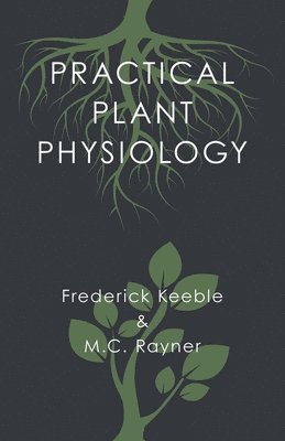 bokomslag Practical Plant Physiology