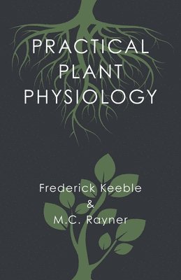 Practical Plant Physiology 1