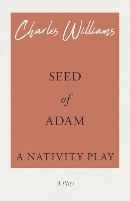 bokomslag Seed of Adam - A Nativity Play