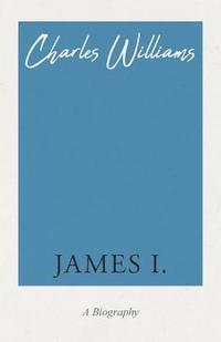 bokomslag James I.
