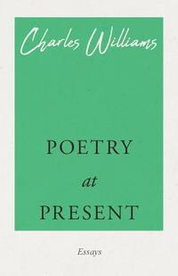 bokomslag Poetry at Present