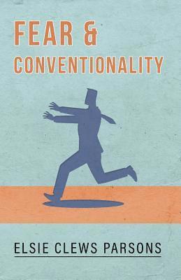 Fear and Conventionality 1