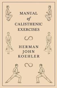 bokomslag Manual of Calisthenic Exercises