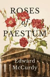 bokomslag Roses of Paestum