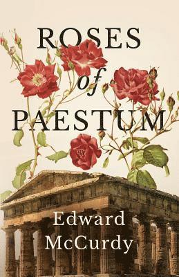 Roses of Paestum 1
