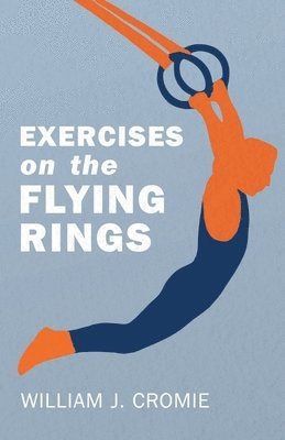 Exercises on the Flying Rings 1