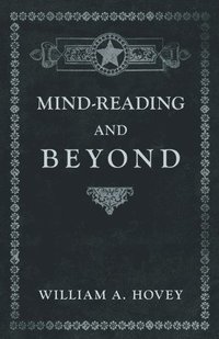 bokomslag Mind-Reading and Beyond