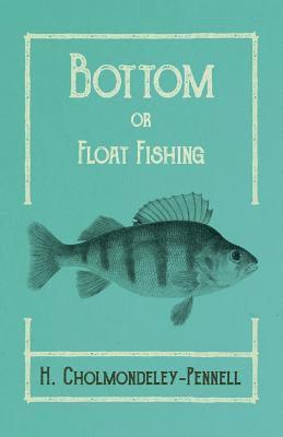 bokomslag Bottom or Float-Fishing