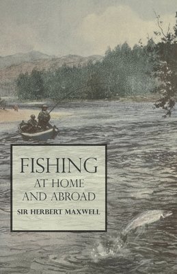 Fishing at Home and Abroad 1