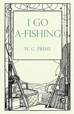 I Go A-Fishing 1