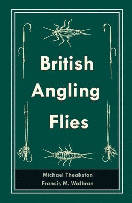 bokomslag British Angling Flies