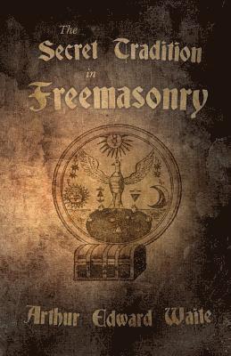 bokomslag Secret Tradition in Freemasonry